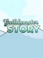 Guildmaster Story