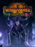 Total War: WARHAMMER II - The Shadow & The Blade