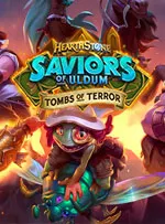 Hearthstone: Saviors of Uldum - Tombs of Terror