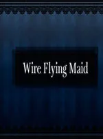 Wire Flying Maid