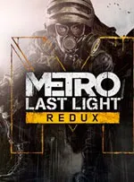Metro: Last Light Redux