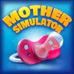Mother Simulator