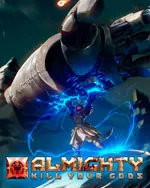 Almighty: Kill Your Gods