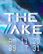 The Wake: Mourning Father, Mourning Mother