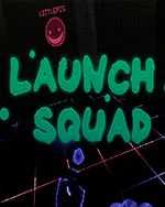Launch Squad