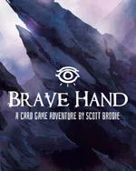 Brave Hand