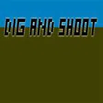 Dig and Shoot