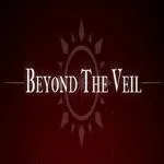 Beyond The Veil