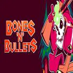 Bones 'n' Bullets