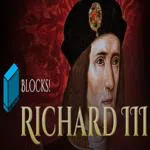 Blocks!: Richard III