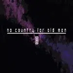 No Country for Old Men