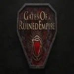 Gates Of a Ruined Empire