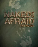 Naked and Afraid: The Game