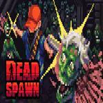 Dead Spawn