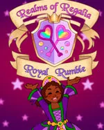 Realms of Regalia: Royal Rumble