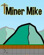 Miner Mike