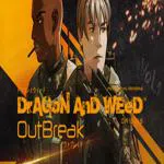 Dragon and Weed: Origins OB - Dual Edges
