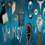 Whimsy