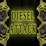 Diesel Attack