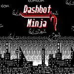 Dashbot Ninja