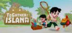 ToGather:Island