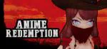 ANIME REDEMPTION