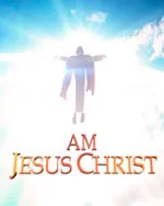 I Am Jesus Christ
