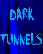 Dark Tunnels