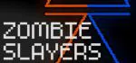 Zombie Slayers
