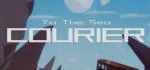 To The Sea : The Courier