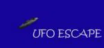 UFO ESCAPE