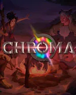 Chroma: Bloom And Blight