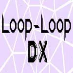 Loop-Loop DX