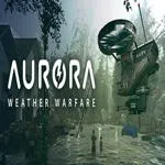 Aurora: Weather Warfare