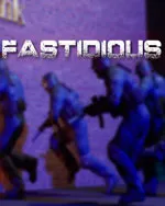 Fastidious