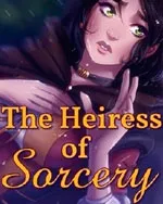 The Heiress of Sorcery