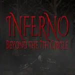 Inferno - Beyond the 7th Circle