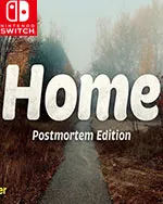 Home: Postmortem Edition