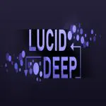 Lucid Deep