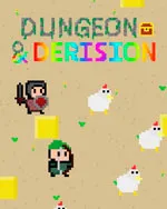 Dungeon & Derision