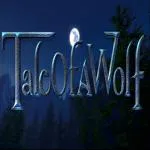 Tale Of A Wolf