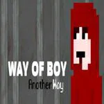 Way of Boy: Another Way