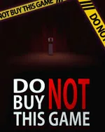 Do Not Buy This Game