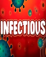 Infectious
