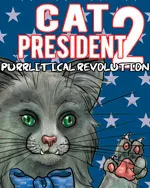 Cat President 2: Purrlitical Revolution