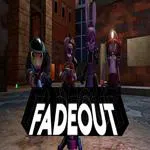 Fadeout: Underground