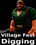 Village Fest: Digging