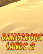 Dangerous Lands 2 - Evil Ascension