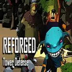 Reforged TD