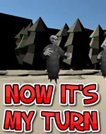 Now it's my turn